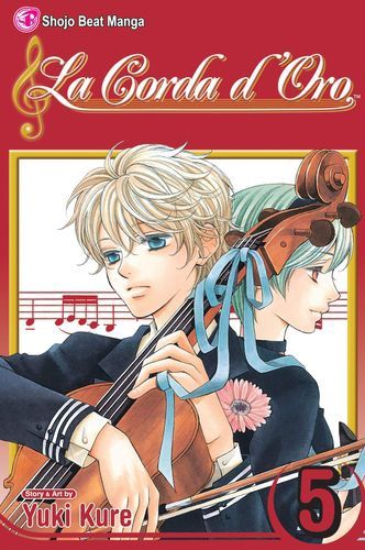 Corda d&#39;Oro, Vol. 5 (5) (La Corda d&#39;Oro)