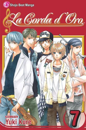 Corda d&#39;Oro, Vol. 7 (7) (La Corda d&#39;Oro)