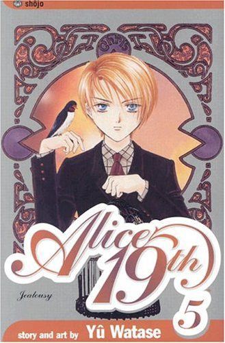 Alice 19th, Vol. 5: Jealousy