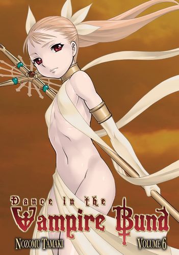 Dance in the Vampire Bund, Vol. 6