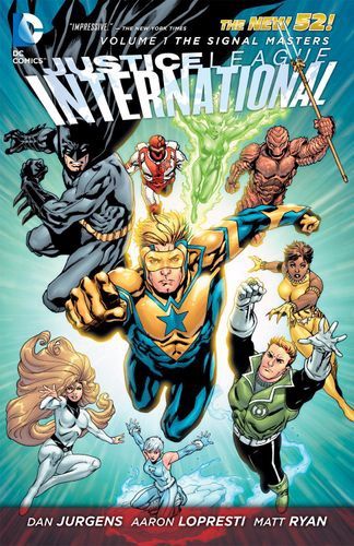 Justice League International 1: The Signal Masters