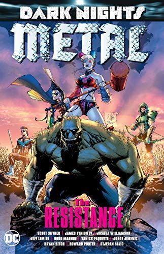Dark Nights Metal: The Resistance