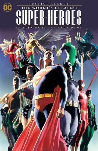 Justice League: The World&#39;s Greatest Superheroes