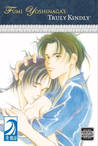 Fumi Yoshinaga&#39;s: Truly Kindly (Yaoi)