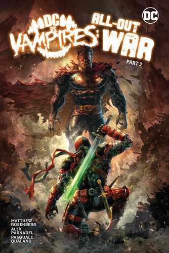 DC vs. Vampires 2: All-Out War