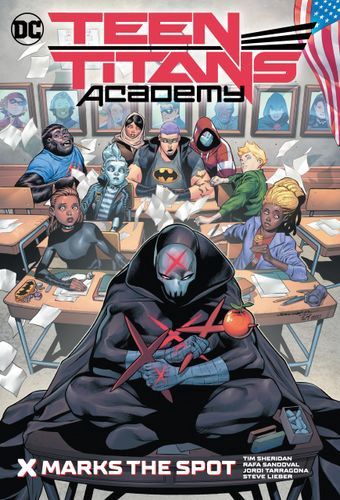 Teen Titans Academy 1: X Marks His Spot