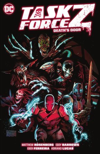 Task Force Z 1: Death&#39;s Door