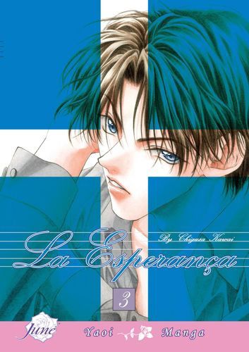 La Esperanca Volume 3 (Yaoi) (Esperanca, 3)