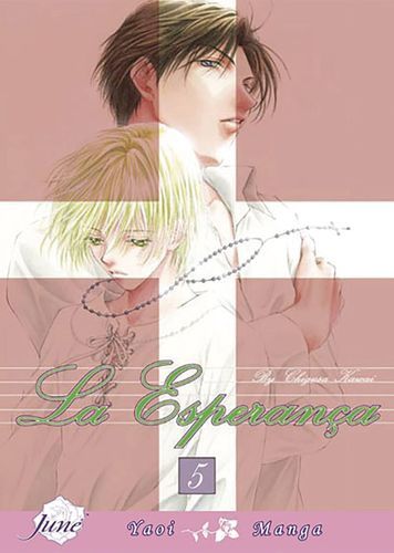 La Esperanca Volume 5 (Yaoi) (Esperanca, 5)