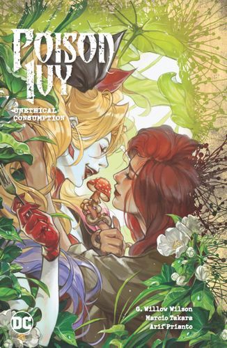 Poison Ivy 2: Unethical Consumption