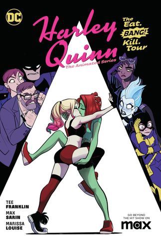 Harley Quinn 1: The Animated Series: the Eat. Bang! Kill Tour