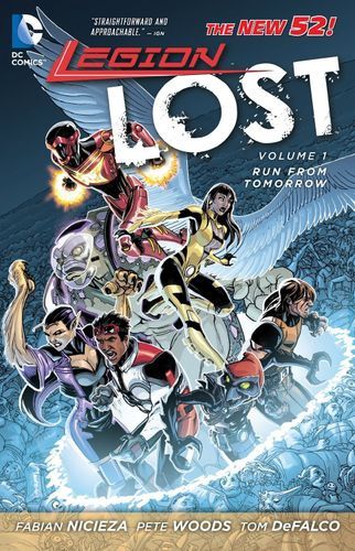 Legion Lost 1: Run From Tomorrow