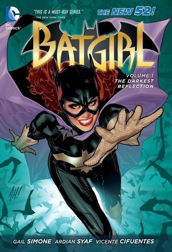 Batgirl 1: The Darkest Reflection