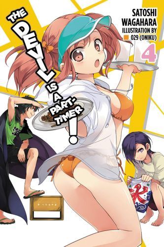 The Devil Is a Part-Timer, Vol. 4 - light novel (The Devil Is a Part-Timer!, 4)