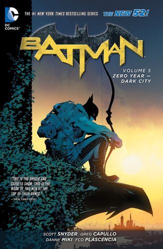 Batman 5: Zero Year - Dark City