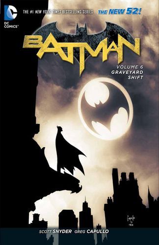 Batman 6: Graveyard Shift