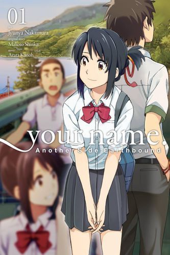 your name. Another Side:Earthbound, Vol. 1 (manga) (your name. Another Side:Earthbound (manga), 1)8.50