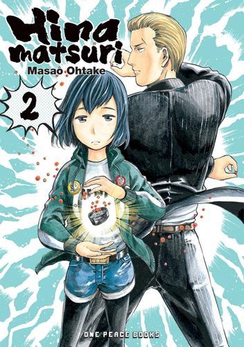 Hinamatsuri Volume 2 (Hinamatsuri Series)