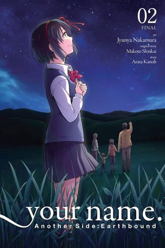 your name. Another Side:Earthbound, Vol. 2 (manga) (your name. Another Side:Earthbound (manga), 2)