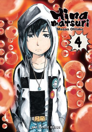 Hinamatsuri Volume 4 (Hinamatsuri Series)