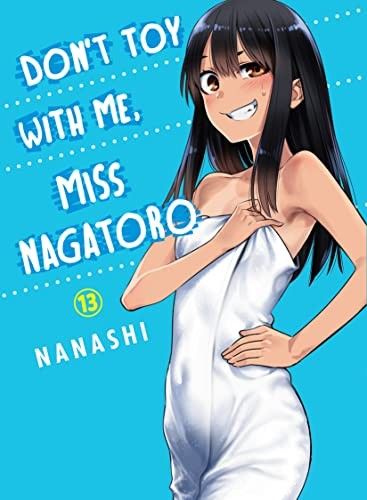 Don&#39;t Toy With Me, Miss Nagatoro 13