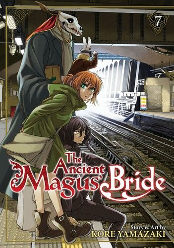 The Ancient Magus&#39; Bride Vol. 7