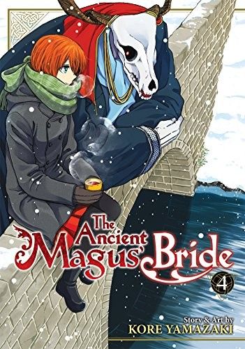 The Ancient Magus&#39; Bride Vol. 4