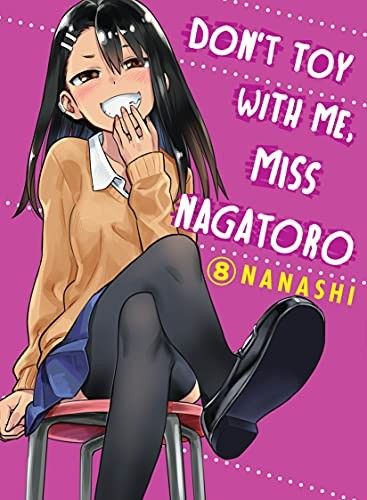 Don&#39;t Toy With Me, Miss Nagatoro 8