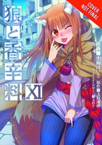 Spice and Wolf, Vol. 11 - manga (Spice and Wolf (manga), 11)