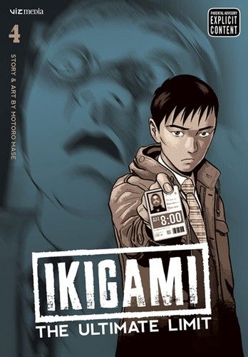 Ikigami: The Ultimate Limit, Vol. 4 (4)