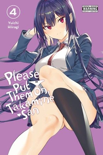Please Put Them On, Takamine-san, Vol. 4 (Please Put Them On, Takamine-san, 4)
