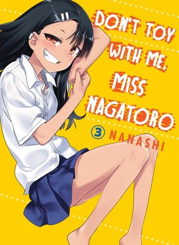 Don&#39;t Toy With Me, Miss Nagatoro 3