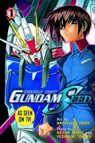 Gundam SEED Vol. 1: Mobile Suit Gundam (Mobile Suit Gundam Seed)