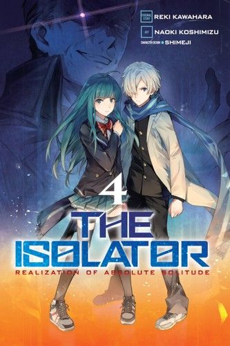 The Isolator, Vol. 4 (manga) (The Isolator (manga), 4)