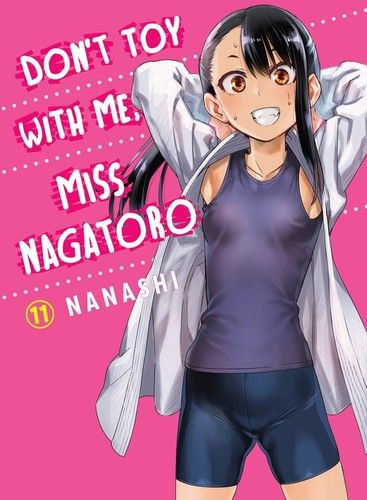 Don&#39;t Toy With Me, Miss Nagatoro 11