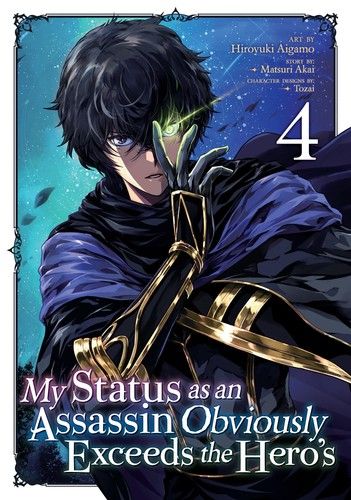 My Status as an Assassin Obviously Exceeds the Hero&#39;s (Manga) Vol. 4