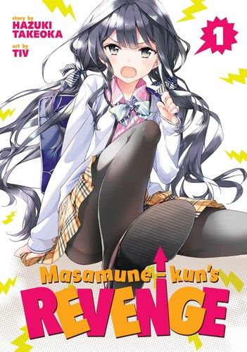 Masamune-kun&#39;s Revenge Vol. 1