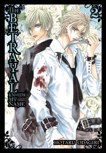 The Betrayal Knows My Name, Vol. 2 (The Betrayal Knows My Name, 2)