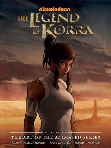 The Legend of Korra: the Art of the Animated Series Book One - Air