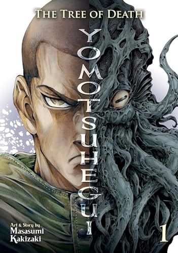 The Tree of Death: Yomotsuhegui Vol. 1