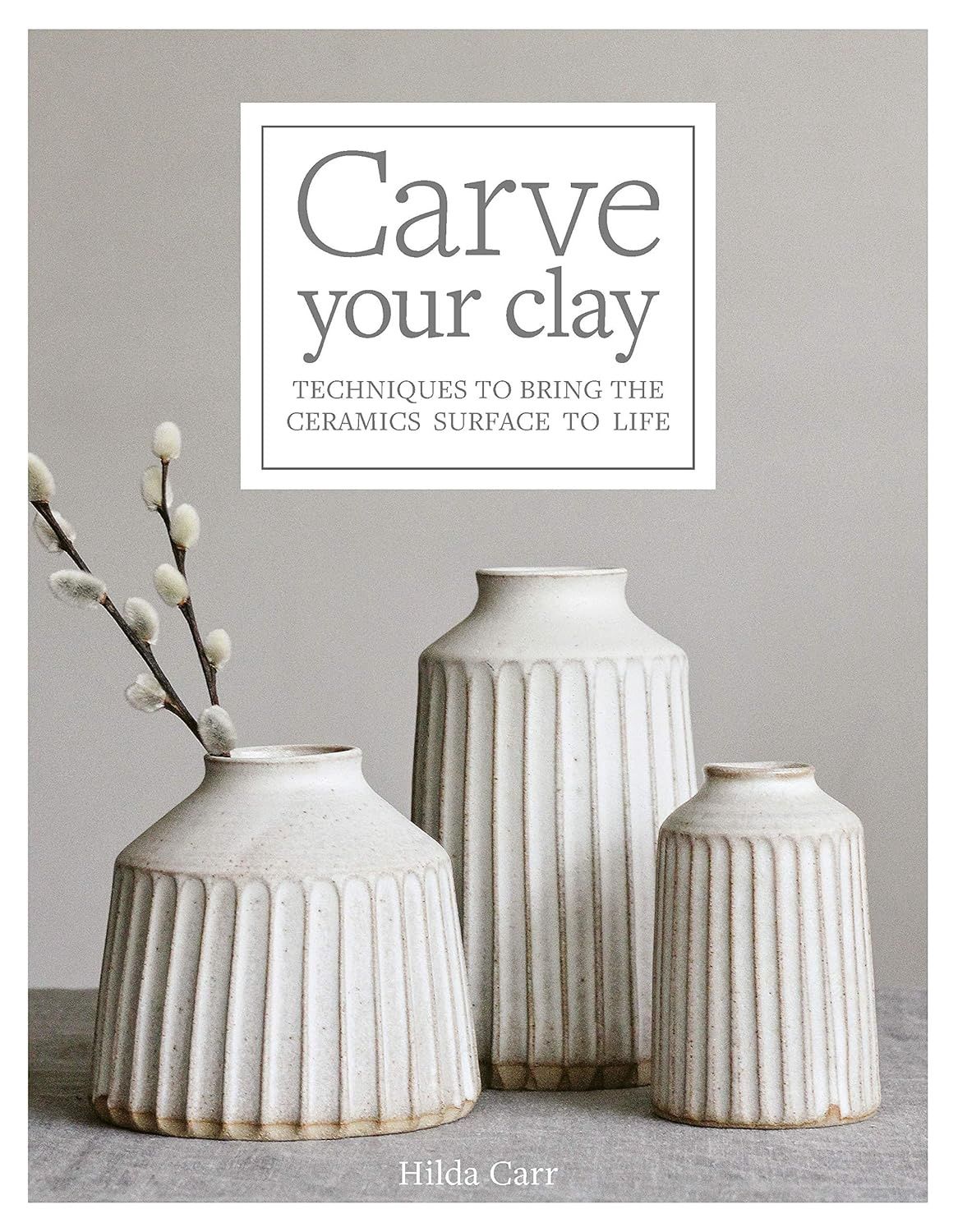 CARVE YOUR CLAY