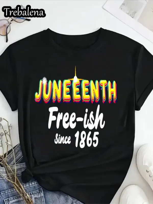 Plus Size Women's Juneteenth "Free-ish Since 1865"
