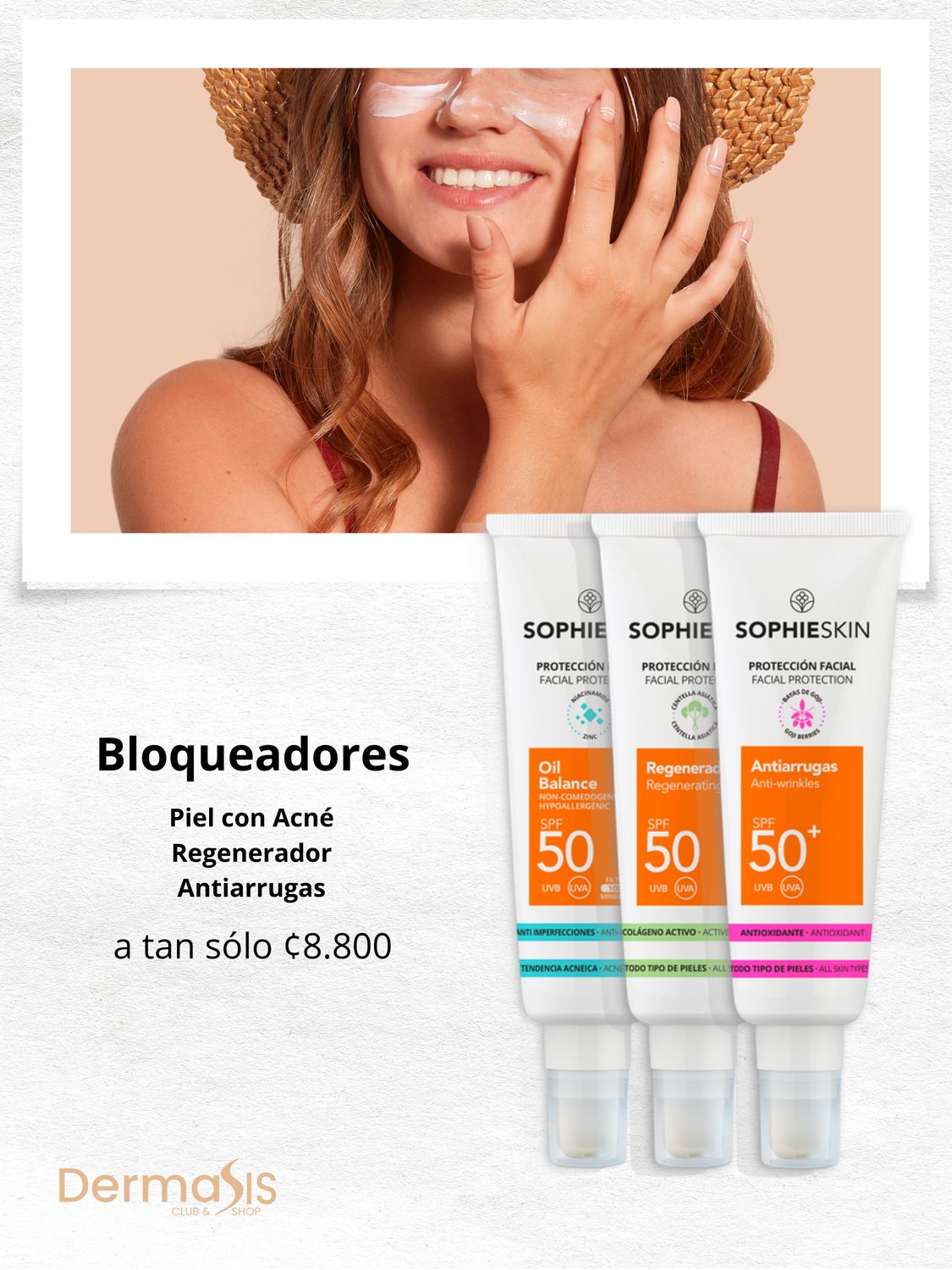 Bloqueadores Sophie Skin a precio especial