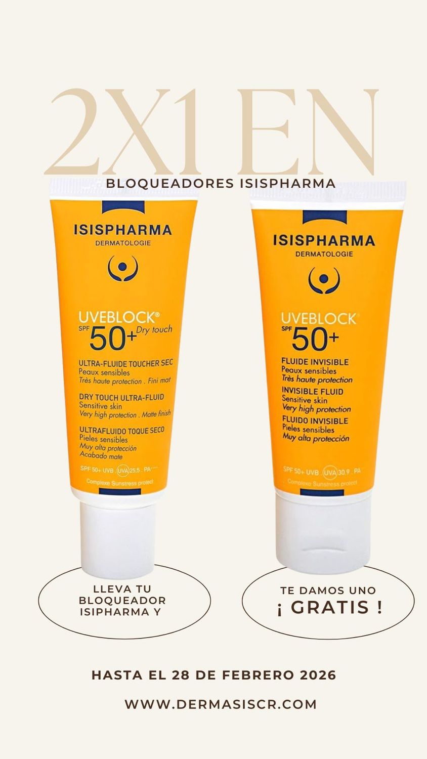 2x1 ISISPHARMA, UVEBLOCK SPF50+ Dry Touch con color medium 2x1 ISISPHARMA, UVEBLOCK SPF50+ Dry Touch con color medium