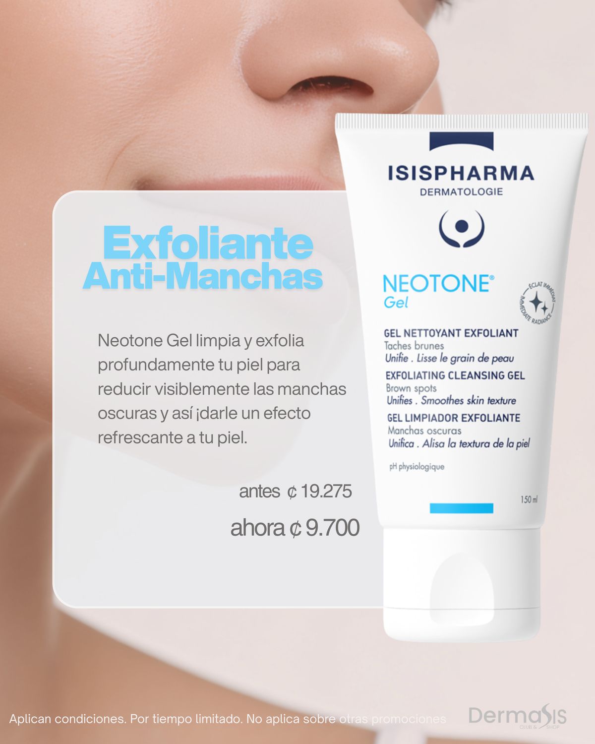 ESPECIAL NEOTONE GEL EXFOLIANTE ESPECIAL NEOTONE GEL EXFOLIANTE