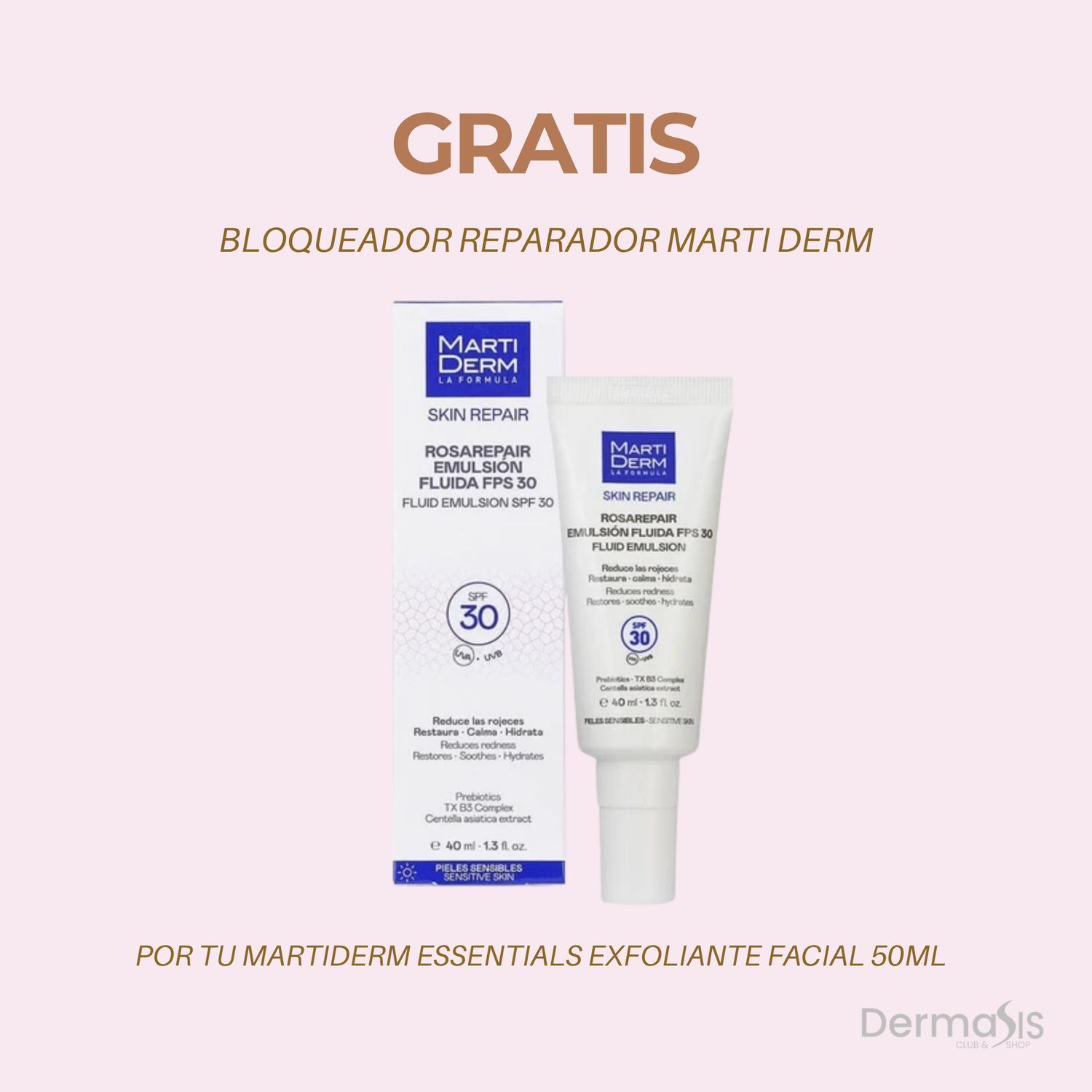 GRATIS TU EMULSION REPARADORA MARTIDERM CON SPF30