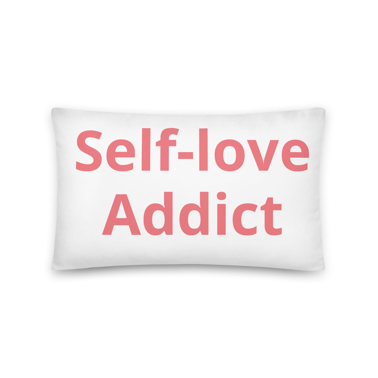 Self-Love Addict Basic Pillow