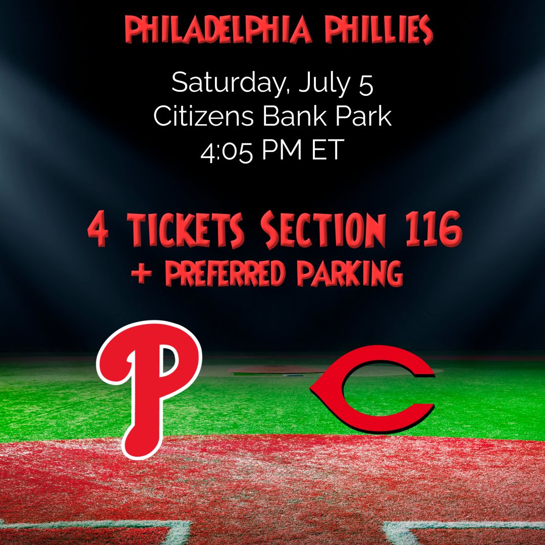 06.21.25 Saturday, July 5, 2025 4:05 PM Cincinnati Reds @ Philadelphia Phillies