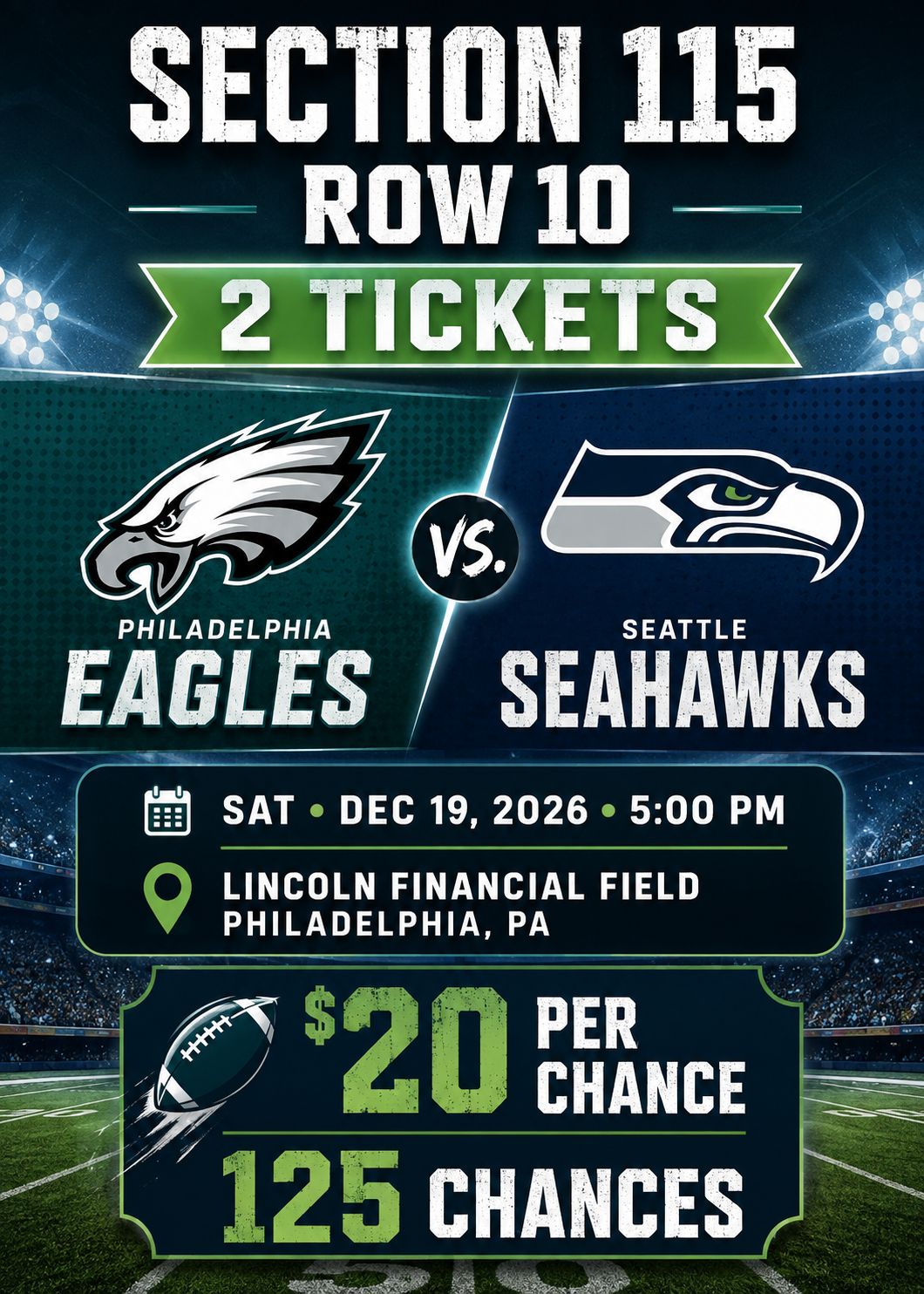 08.10.26 Philadelphia Eagles vs. Seattle Seahawks – 2 Tickets!