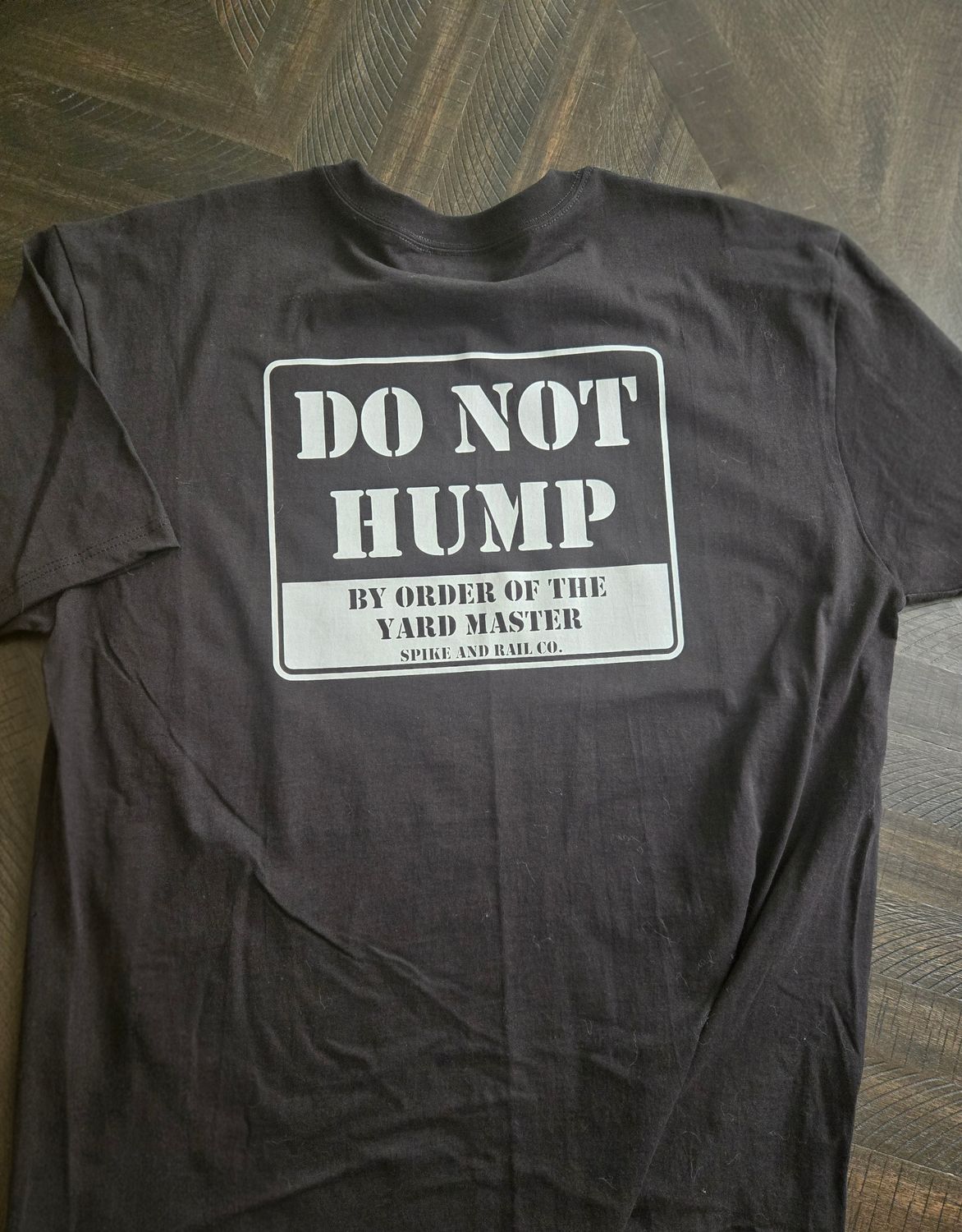 Do Not Hump Tee